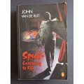 Spud-Exit, Learning to Fly  / John van de Ruit