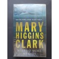 Weep no more, my lady / Mary Higgins Clark