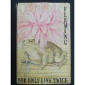 YOU ONLY LIVE TWICE / IAN FLEMING