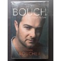 Bouch: Through My Eyes / Mark Boucher