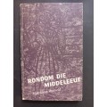 RONDOM DIE MIDDELEEUE / Marthinus Versfeld