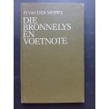 Die Bronnelys en Voetnote / PJ Van der Merwe