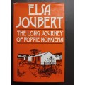 The Long Journey of Poppie Nongena / Elsa Joubert