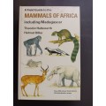 A Field Guide to the MAMMALS OF AFRICA including Madagascar / T Haltenorth & H Diller