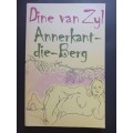 Annerkant-die-Berg / Dine van Zyl