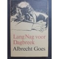 Lang Nag voor Dagbreek / Albrecht Goes