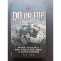 Do or Die / S E Lee