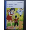 Amelia Jane Again / Enid Blyton