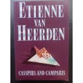 CASSPIRS AND CAMPARIS / Etienne van Heerden