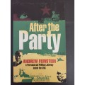 After the Party / Andrew Feinstein