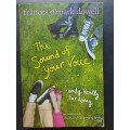 The Sound of your Voice / Frances O`Roark Dowell