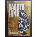 BASUTO LAND / Austin Coates
