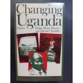 Changing Uganda / Holger Bernt Hansen & Michael Twaddle