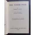 THE NORTH POLE / ROBERT E PEARY ( CLASSICS OF EXPLORATION)