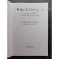 Kaias and Cocopans / Anthony Hocking (Mining in South Africa`s Northern Cape)