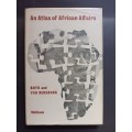 An Atlas of African Affairs / Boyd, Andrew & van Rensburg, Patrick