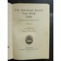 The American Jewish Year Book 5686, September 19, 1925 to September 8, 1926  Schneiderman, Harry