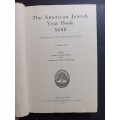 The American Jewish Year Book 5688, September 27, 1927 to September 14, 1928  Schneiderman, Harry