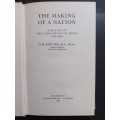 The Making of a Nation / DW Kruger (Eerste uitgawe)
