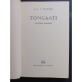 Tongaati: An African Experiment / R.G.T Watson