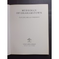 MERRIMAN OF GRAHAMSTOWN / P. M. WHIBLEY