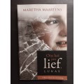 Ons het jou lief, LUKAS / Maretha Maartens