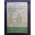 GREEN HILLS OF AFRICA / ERNEST HEMINGWAY