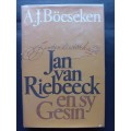 Jan van Riebeeck en sy Gesin / A. J. Boeseken