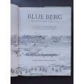 BLUE BERG: Britain takes The Cape / Mark Robert Dunbar Anderson