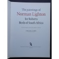 The Paintings of Norman Lighton for Roberts Birds of South Africa / A V Bird