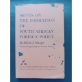 Notes on the Formation of South African Foreign Policy / Edwin S. Munger