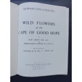 Wild Flowers of the Cape of Good Hope / Elsie Garrett Rice and Robert Harold Compton