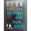 Fritz Deelman en die Diepsee-Duikbol / Leon Rousseau