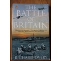 The Battle of Britain by Richard Overy