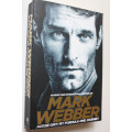 Aussie Grit: My Formula One Journey by Mark Webber
