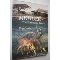 Mkhuze - The Formative Years by Reg Gush SIGNED COPY