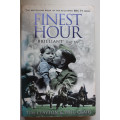 Finest Hour by Tim Clayton and Phil Craig