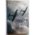 Spitfire Pilot by Flight Lieutenant David Crook DFC