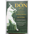 The Don 1908-2001: The Definitive Biography of Sir Donald Bradman by Roland Perry