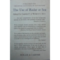 The Use of Radar at Sea edited by Captain FJ Wylie (Fifth Revised Edition)