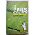 A Champion`s Mind: The Autobiography by Pete Sampras with Peter Bodo