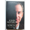 Serious: The Autobiography by John McEnroe