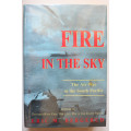 Fire In The Sky: The Air War in the South Pacific by Eric M Bergerud