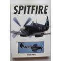 Spitfire: A Complete Fighting History by Alfred Price