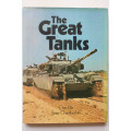 The Great Tanks by Chris Ellis and Peter Chamberlain