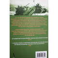 Tank Warfare in World War 2: First-Hand Accounts from Allied and Axis Soldiers by George Forty