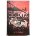 The Latter Days At Colditz by P R Reid