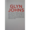 Sound Man, A Life Recording Hits by Glyn Johns