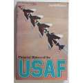 Pictorial History of the USAF by David Mondey
