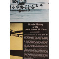 Pictorial History of the USAF by David Mondey